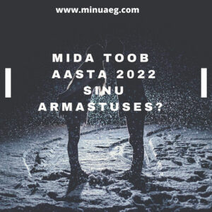 2022armastus.minuaeg