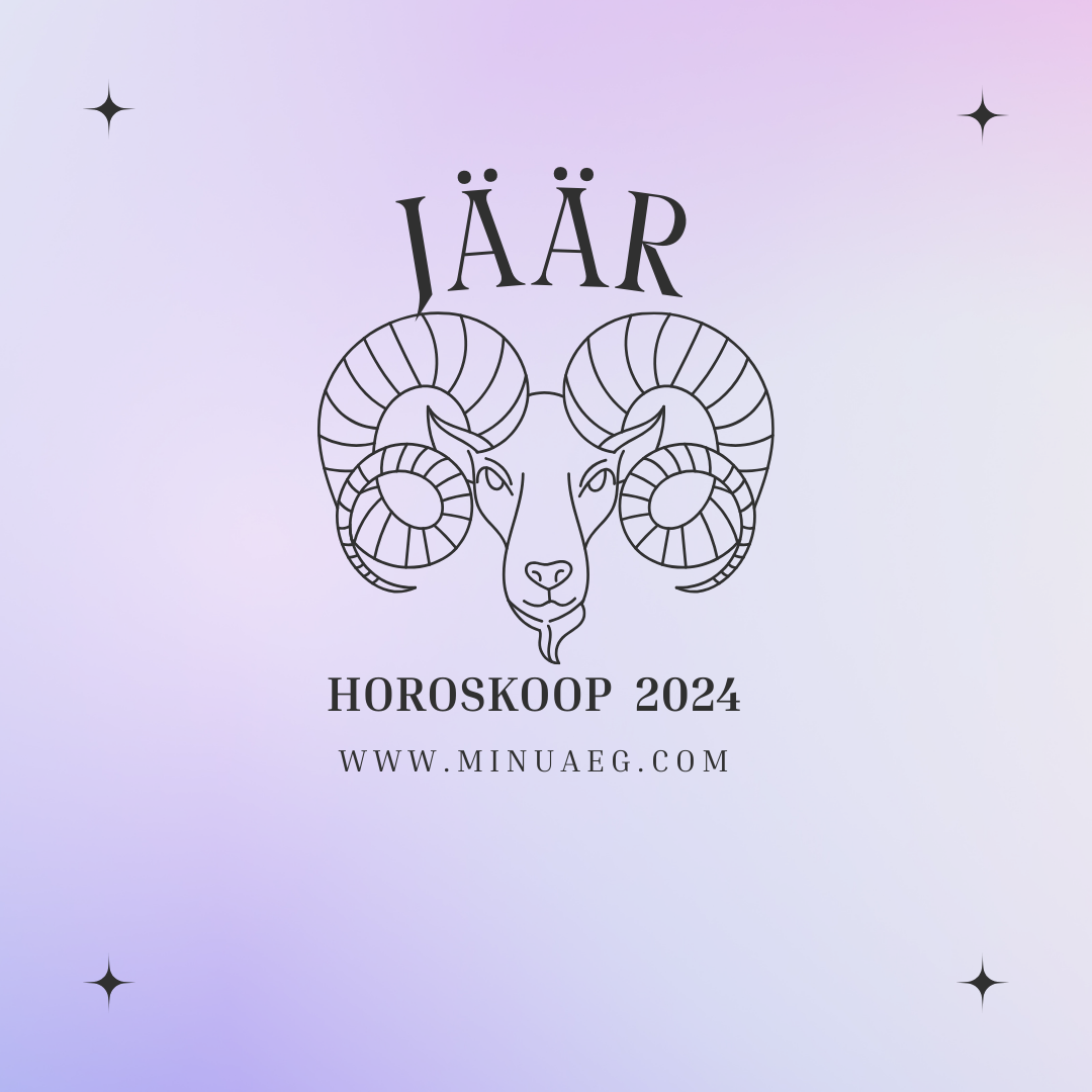 JÄÄR HOROSKOOP 2024 1 JÄÄR