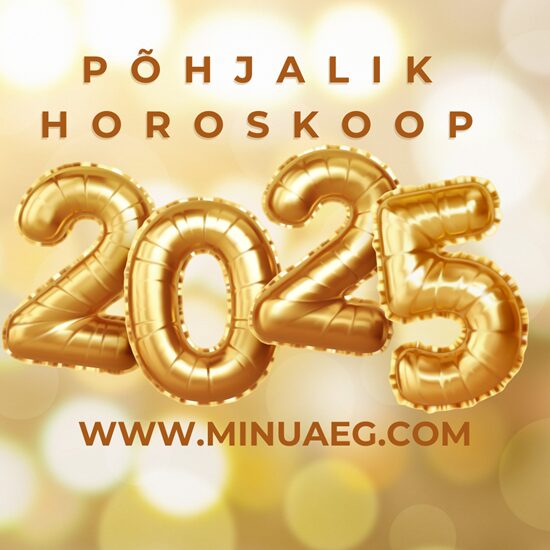 horoskoop 2025, minuaeg