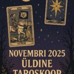 Põhjalik Taroskoop kõigile 12 tähemärgile – November 2025 5 novembri-2025-uldine-taroskoop