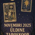 Põhjalik Taroskoop kõigile 12 tähemärgile – November 2025 3 novembri-2025-uldine-taroskoop