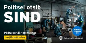 PPA värbab kampaaniaga „Politsei otsib Sind“ karjääripöörajaid 2 politsei