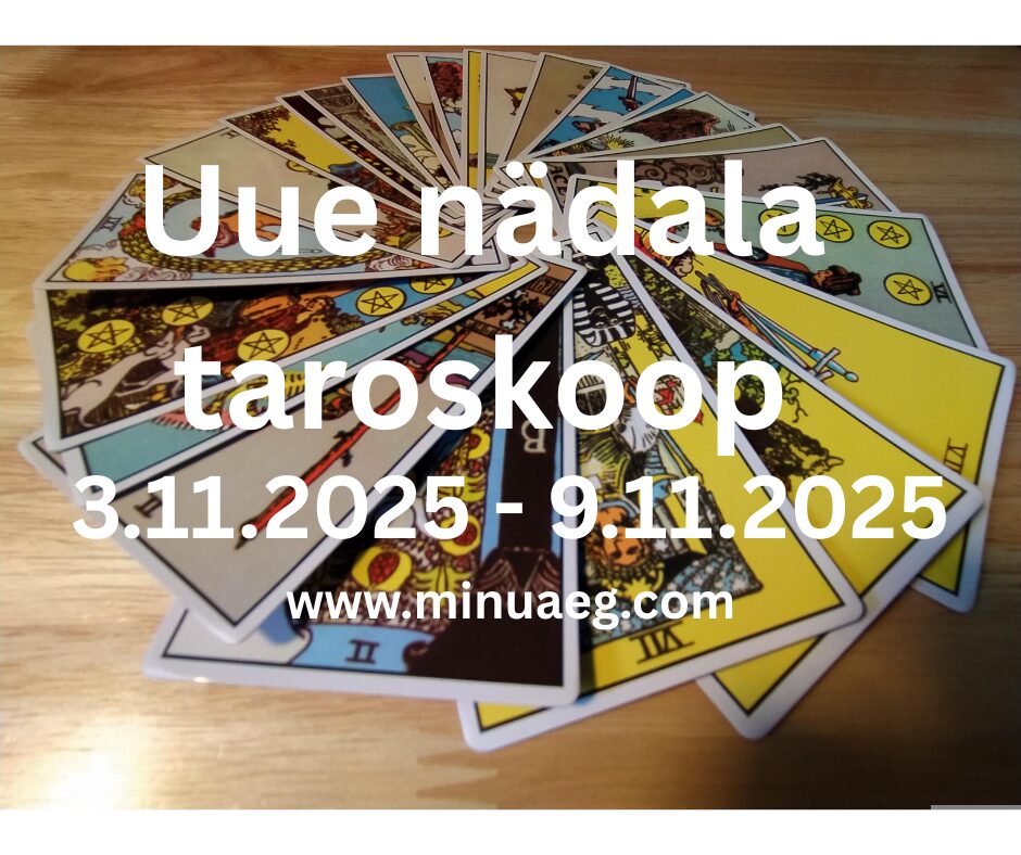 Uue nädala taroskoop