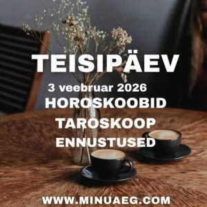 teisipäev 3.02.2026