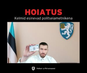 kelmid esinevad politseiametnikena